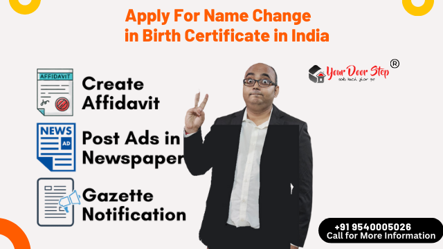 Legal Process for Name Change in Birth Certificate in India