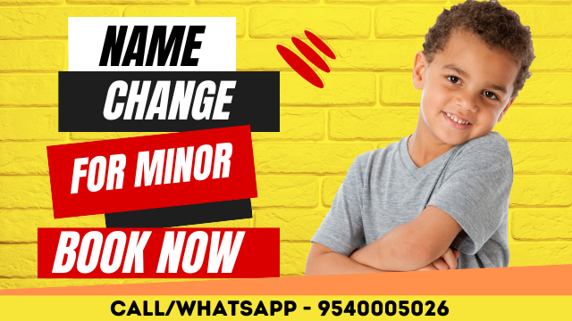 Process of Name Change of Minor in India