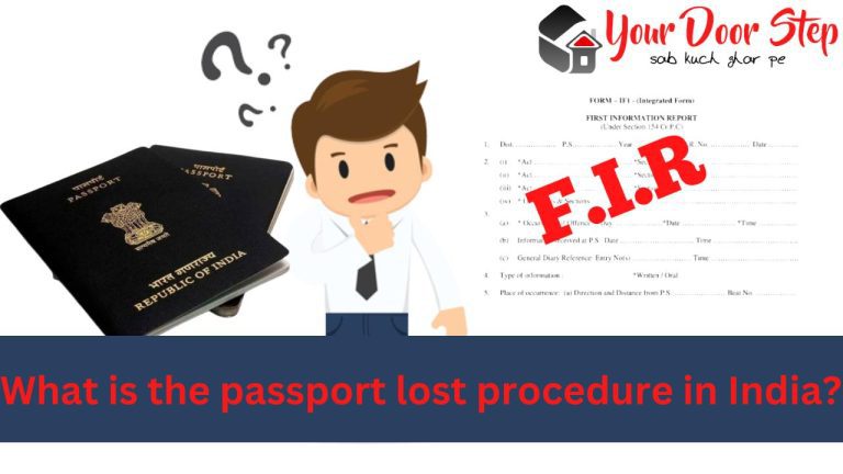 What is the passport lost procedure in India?