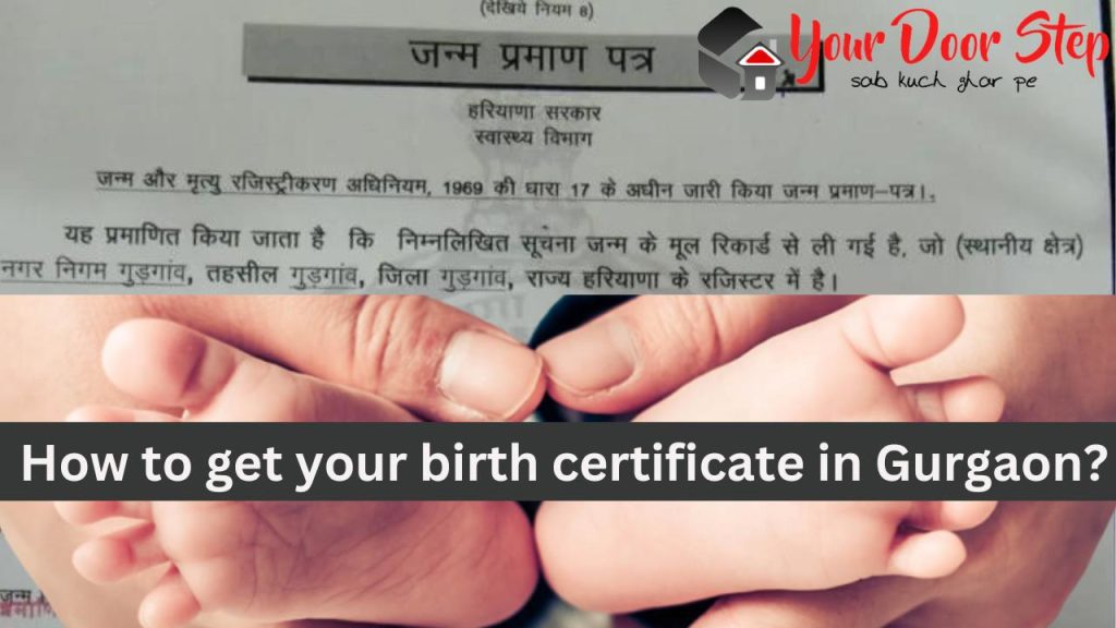 How to get your birth certificate in Gurgaon
