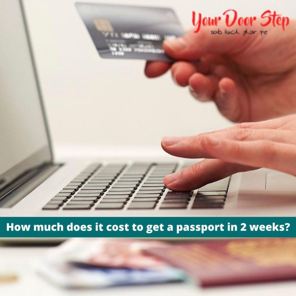 How much does it cost to get a passport in 2 weeks