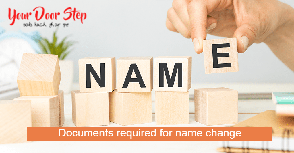 Documents Required for change name in Gujarat