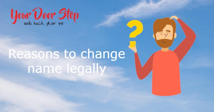 Reasons to change name legally