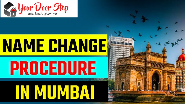 Name Change Procedure in Mumbai