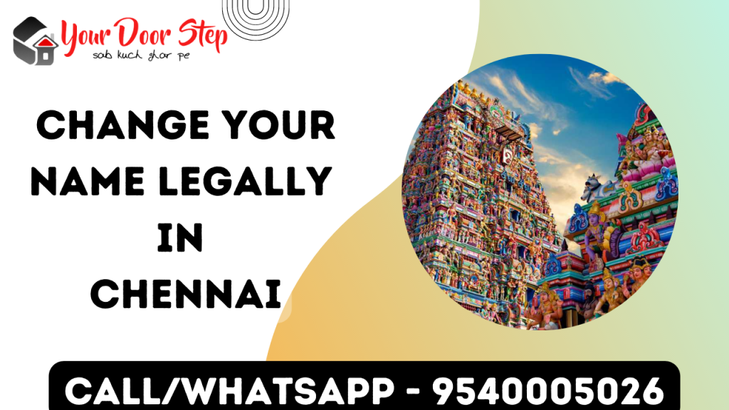 Change Your name Legally in Chennai