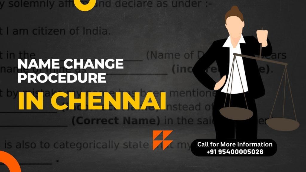 Name change process in Chennai