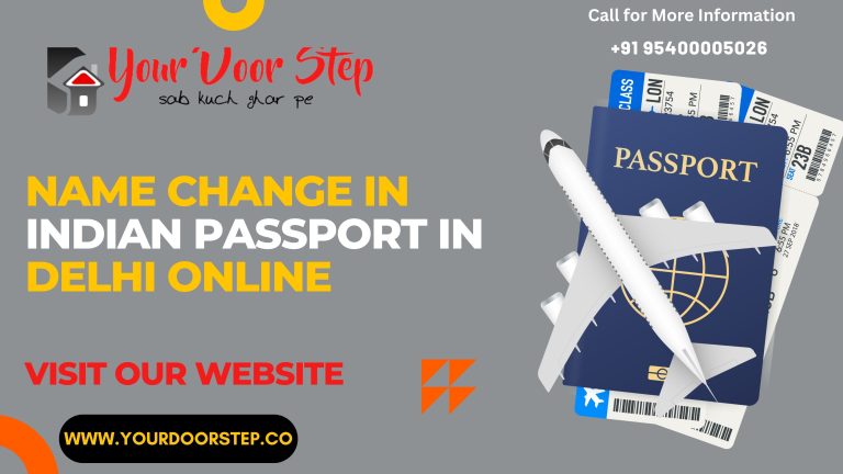 Name change in Indian Passport in Delhi online