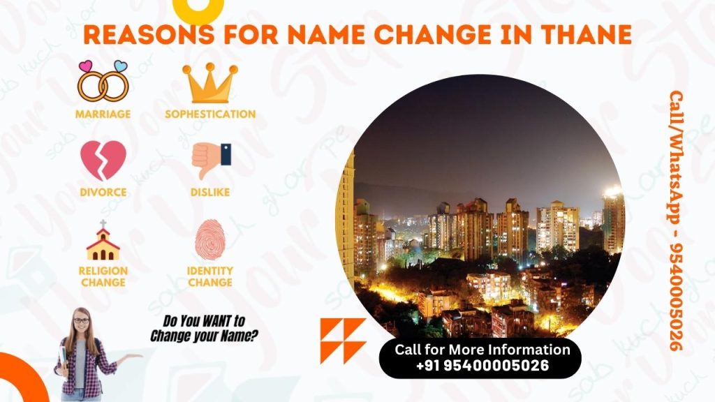 Reasons For Name Change in Thane