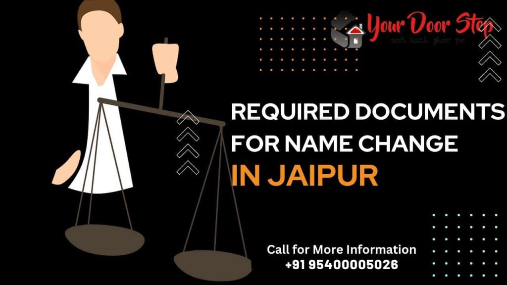 Required Documents For Name Change in jaipur