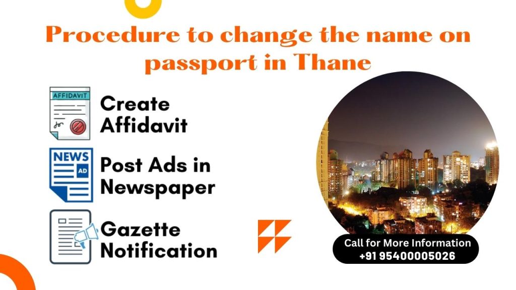 Step By Step Name Change Procedure in Thane 