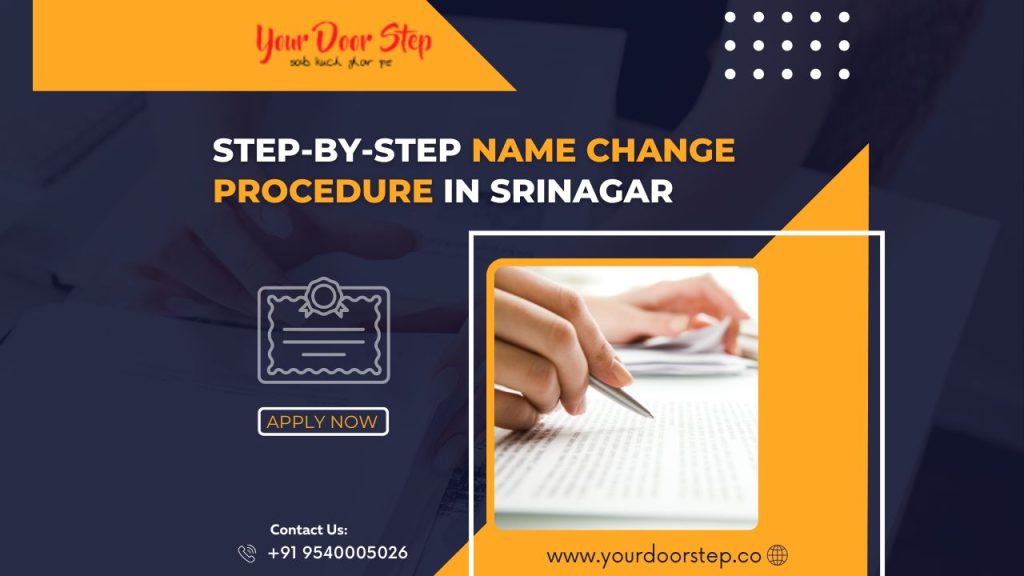 Step-by-Step Name Change Procedure in Srinagar