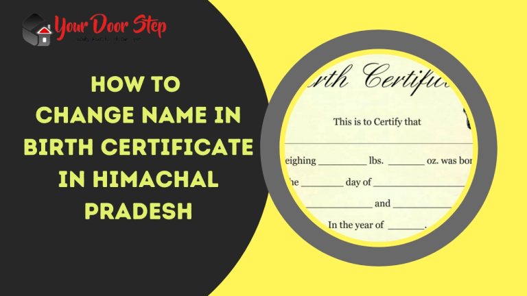 change name in birth certificate in Himachal Pradesh