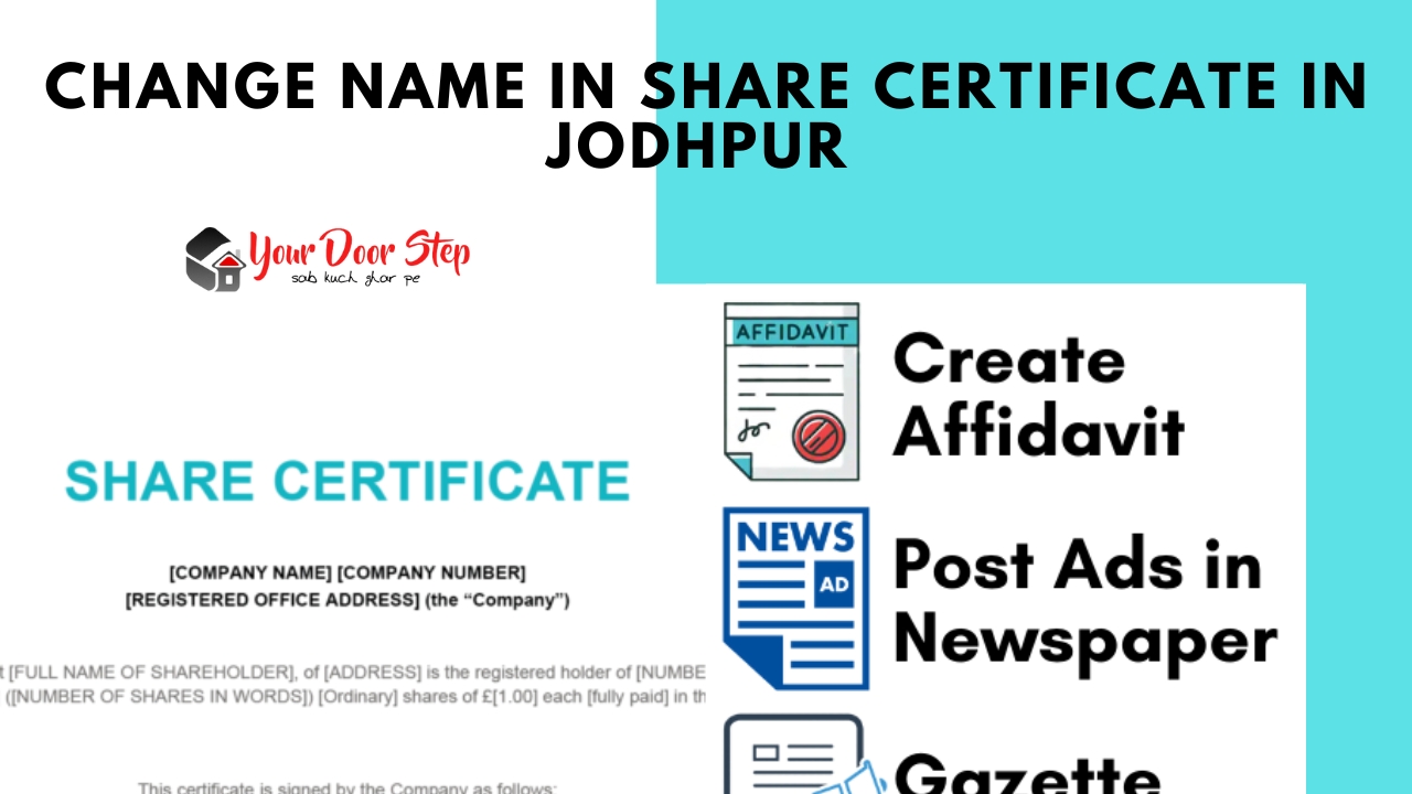 Change Name in Share Certificate in Jodhpur