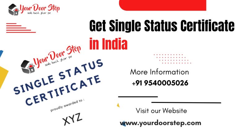 Get a Single Status Certificate in India