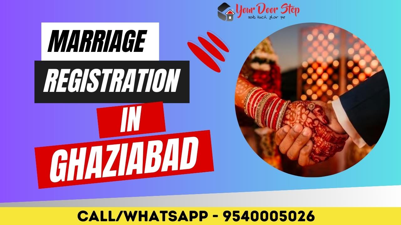 Procedure to Apply For Marriage Registration In Ghaziabad