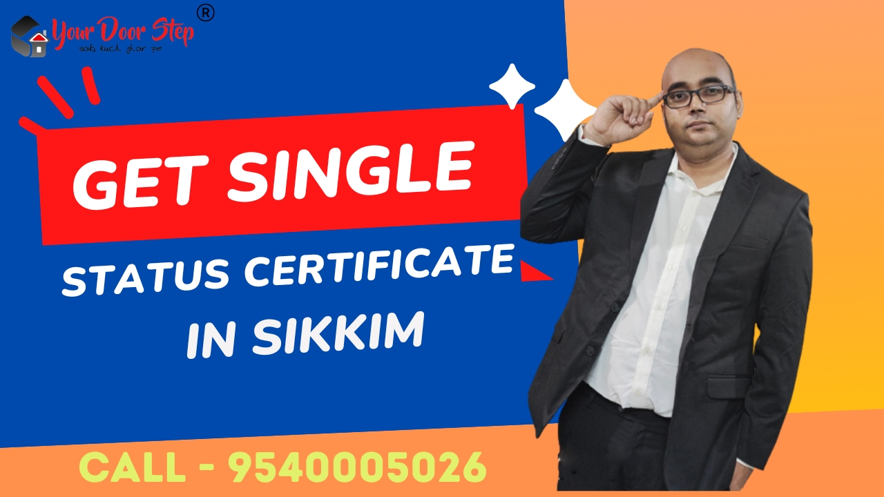 How to Get Single Status Certificate in Sikkim