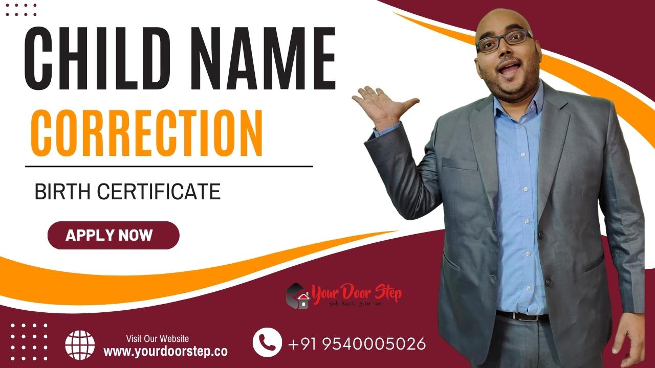 Child name correction in the birth certificate