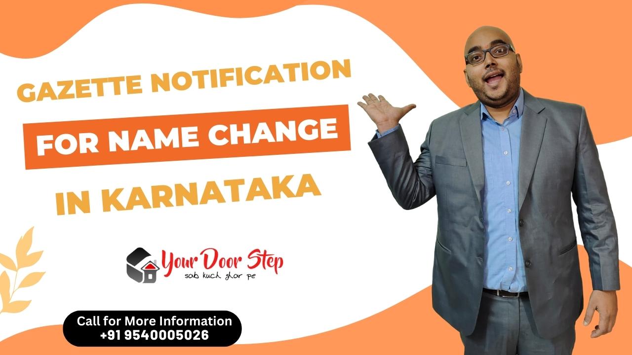 Gazette Notification for name change in Karnataka