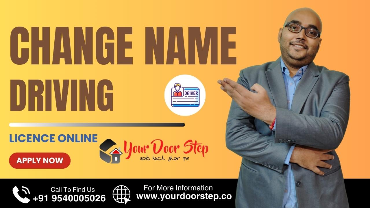 Change name on Driving Licence - Name Change On Driving License Online