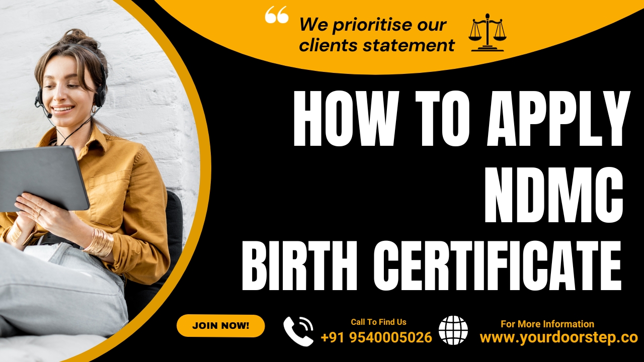 How To Apply For An NDMC Birth Certificate?