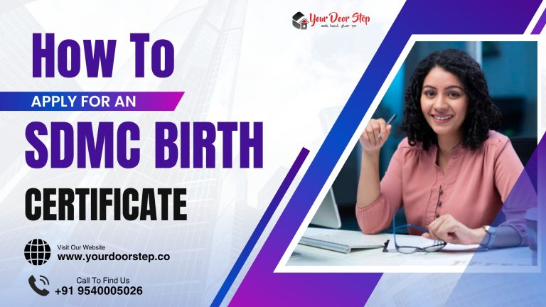 How To Apply For An SDMC Birth Certificate?