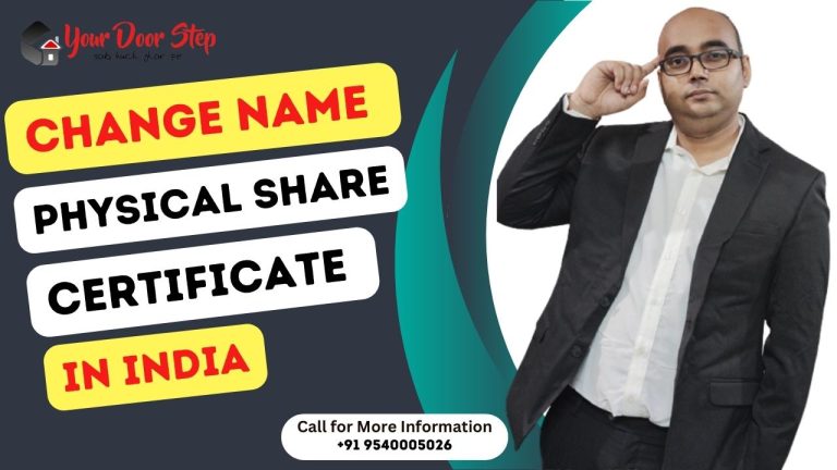 How To Change Name On Physical Share Certificates In India?