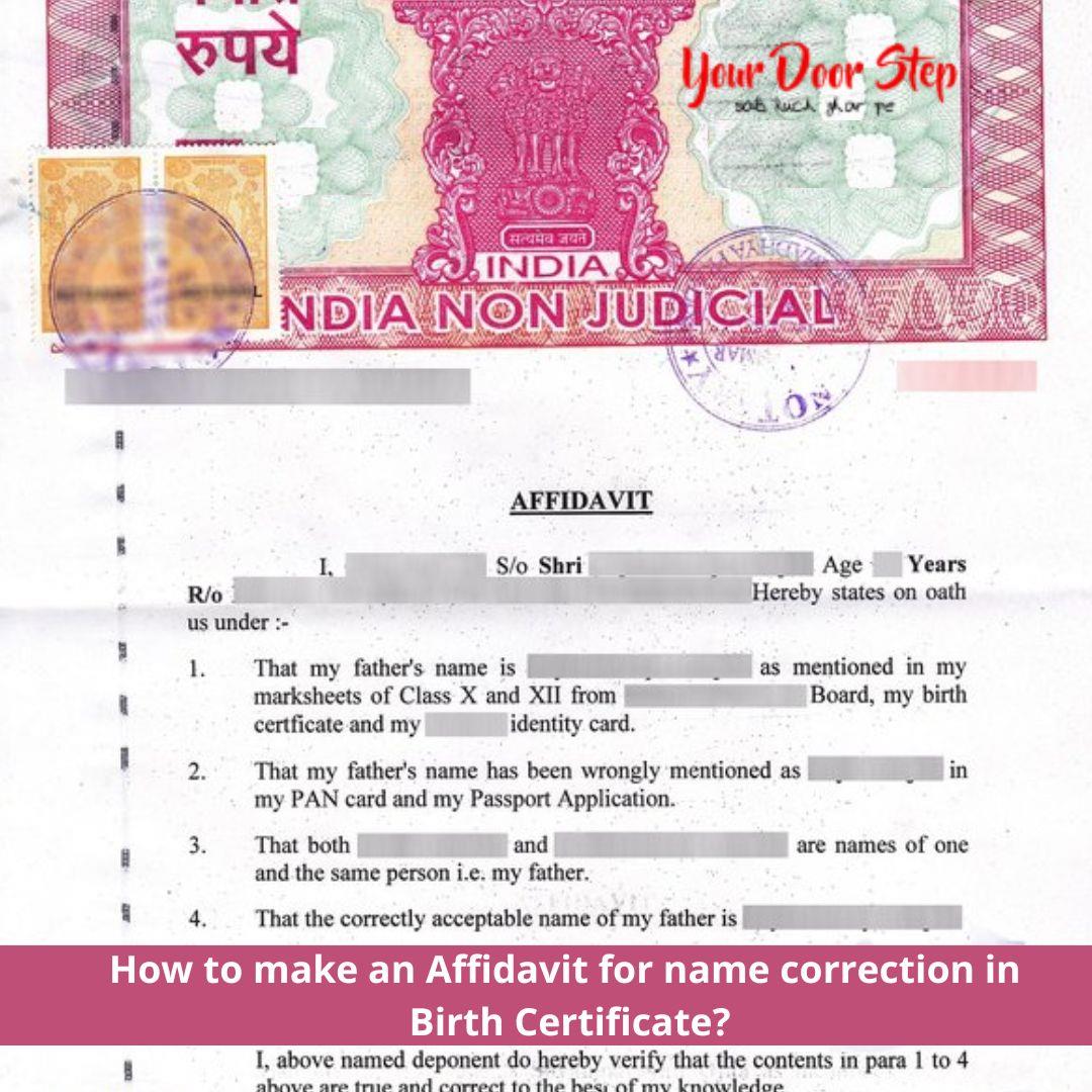 How to make an affidavit for name correction in birth certificate?