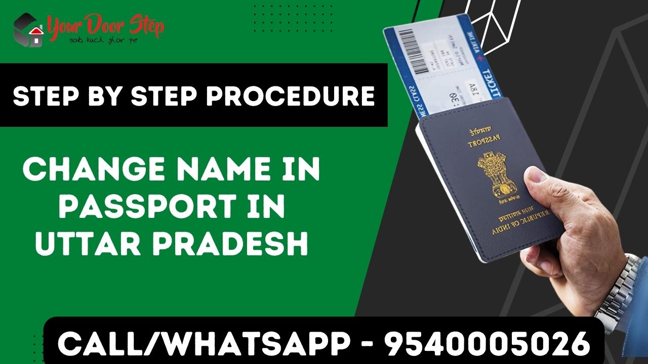 Change Name In Passport In Uttar Pradesh