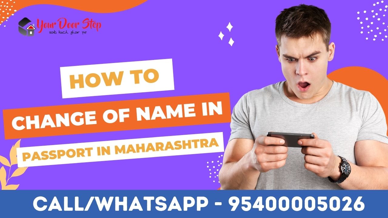 Name change in Passport in Maharashtra online