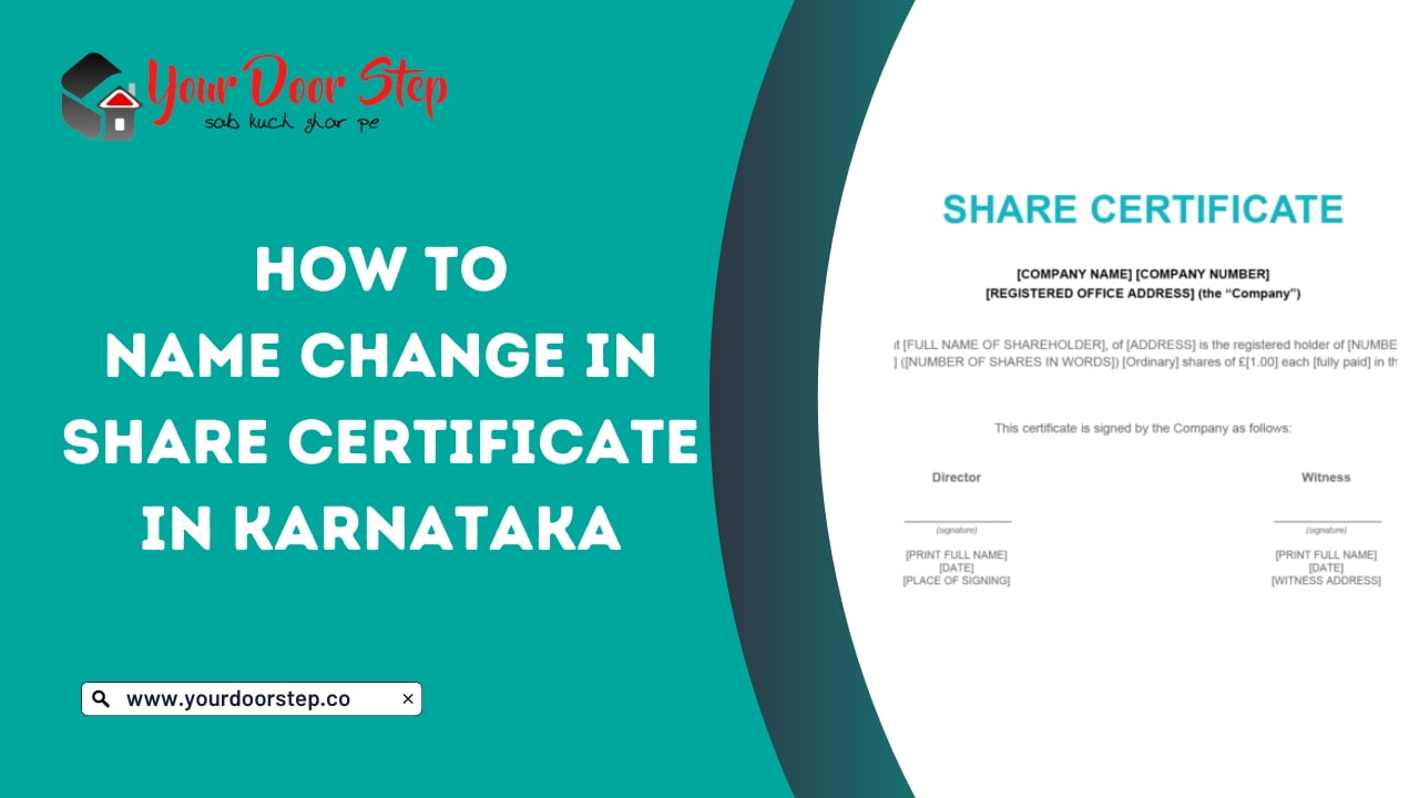 Name Change In Share Certificate In Karnataka