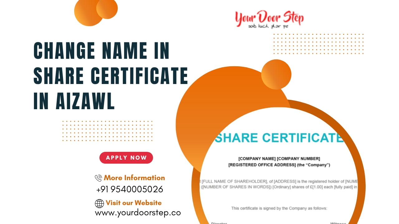 Change Name in Share Certificate in Aizawl