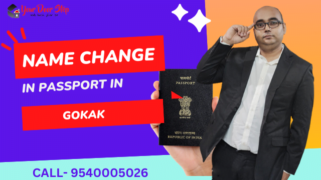 Apply For Name Change in Passport in Gokak