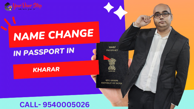 Apply For Name Change in Passport in Kharar