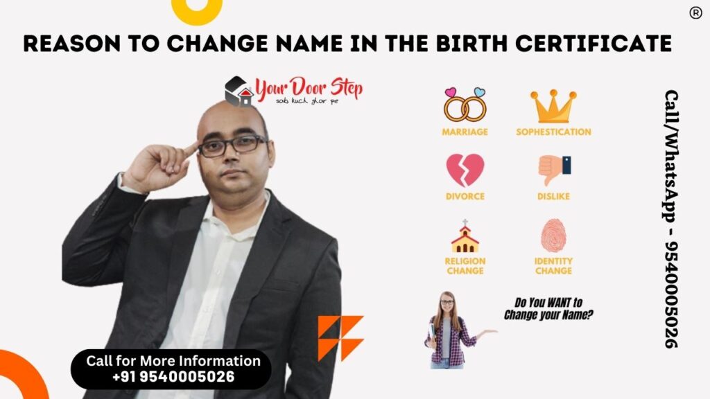 Reason to Name Change in the Birth Certificate in Chhattisgarh