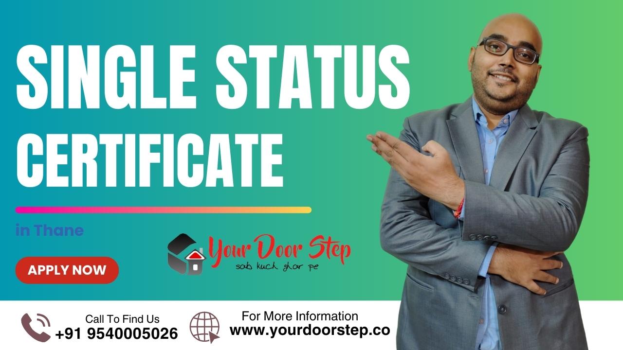 Single Status Certificate In Thane – Get Bachelorhood certificate in Thane
