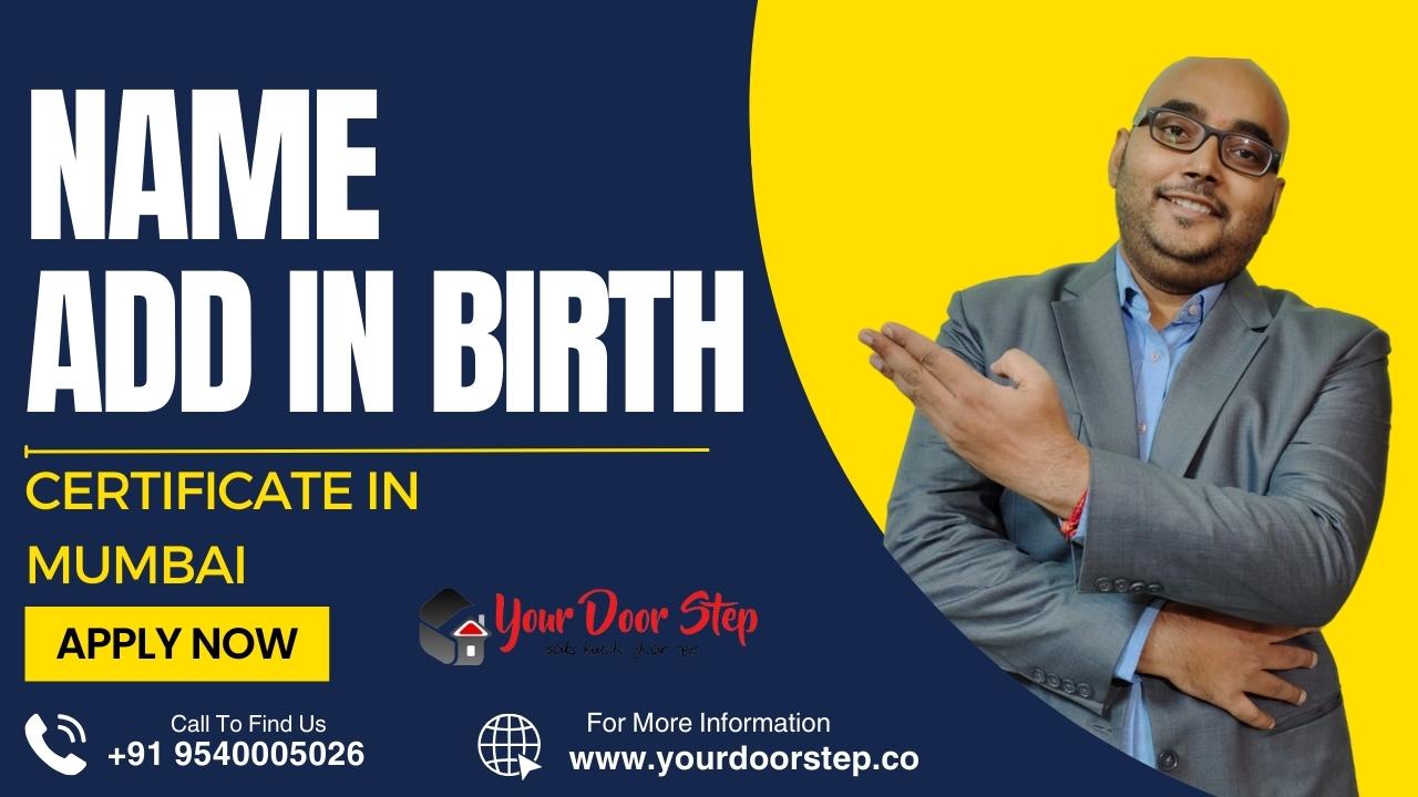 Name Add In Birth Certificate In Mumbai