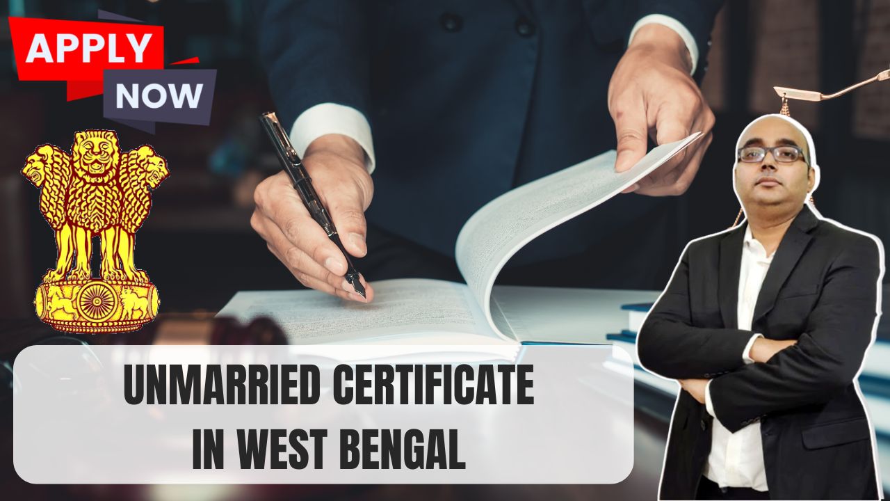 Unmarried Certificate In West Bengal – Single Status Certificate PDF Download