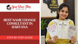 Best Name Change Consultant in Haryana